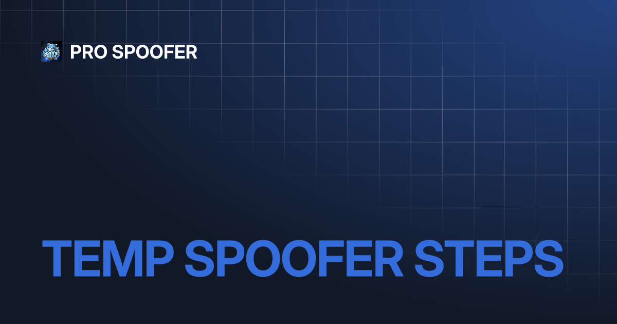 Temp Spoofer Steps Pro Spoofer